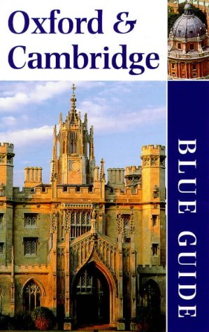 Oxford and Cambridge (Blue Guides) Leisure, Home & Garden