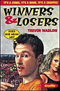 Winners and Losers: No. 20 (Graffix) book