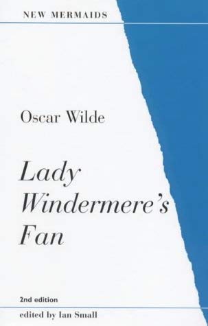Lady Windermere's Fan (New Mermaids) Drama
