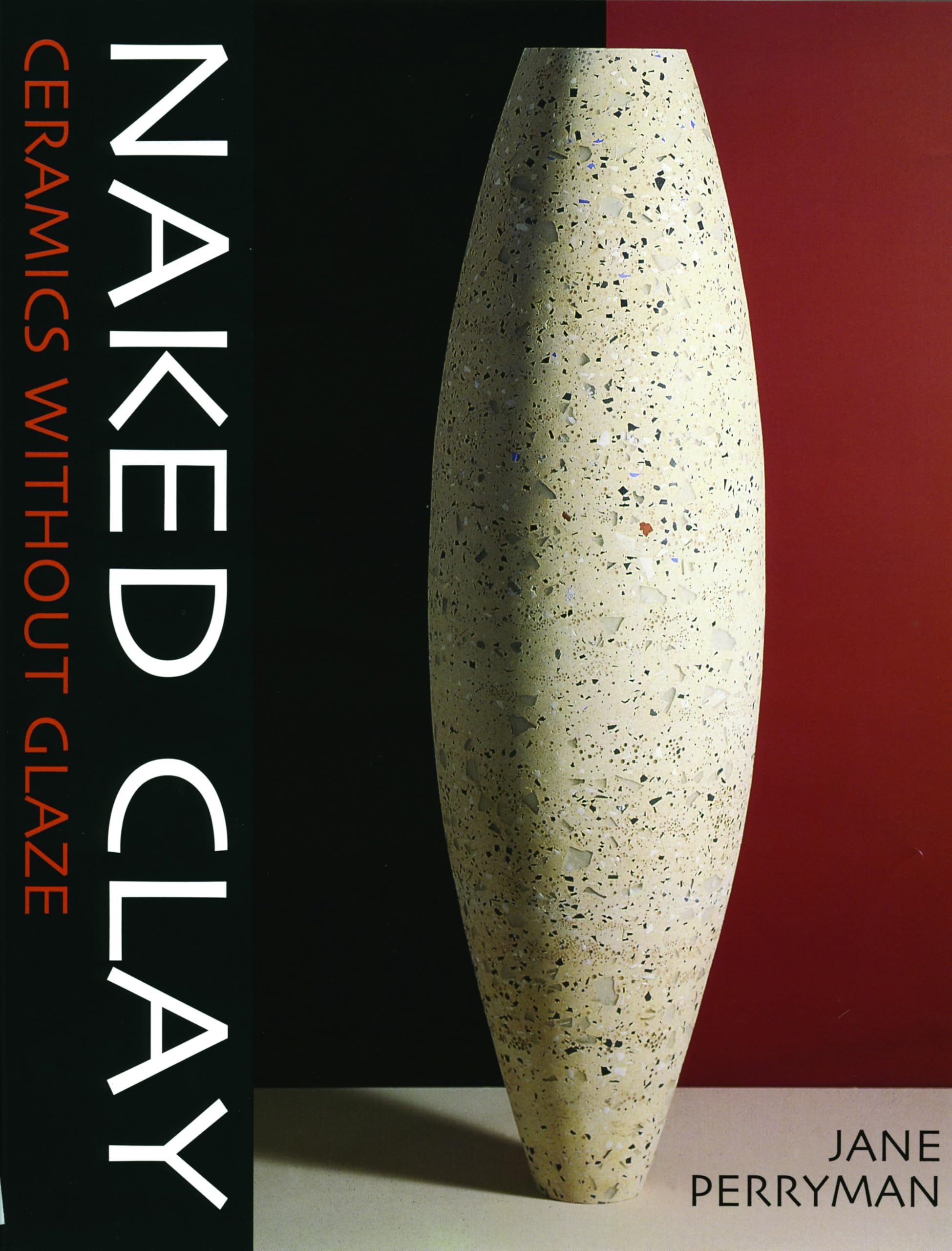 Naked Clay: Ceramics without a Glaze Film, Art & Culture