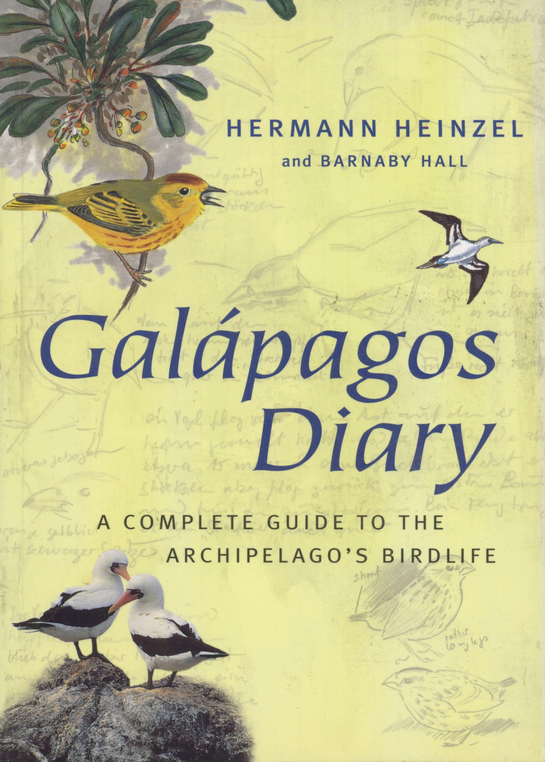 Galapagos Diary: A complete guide to the archipelago's birdlife book