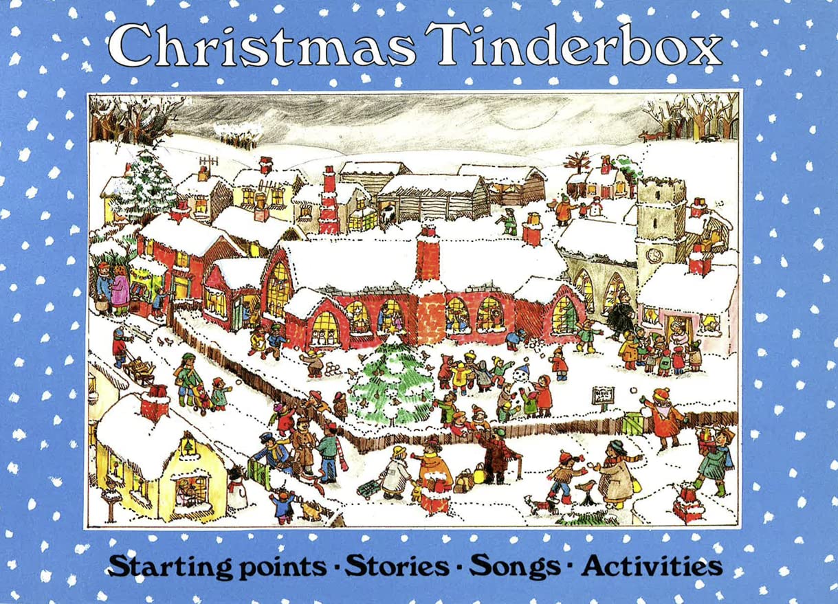 Christmas Tinderbox: Starting Points, Stories, Songs, Activities (Songbooks) Non-fiction