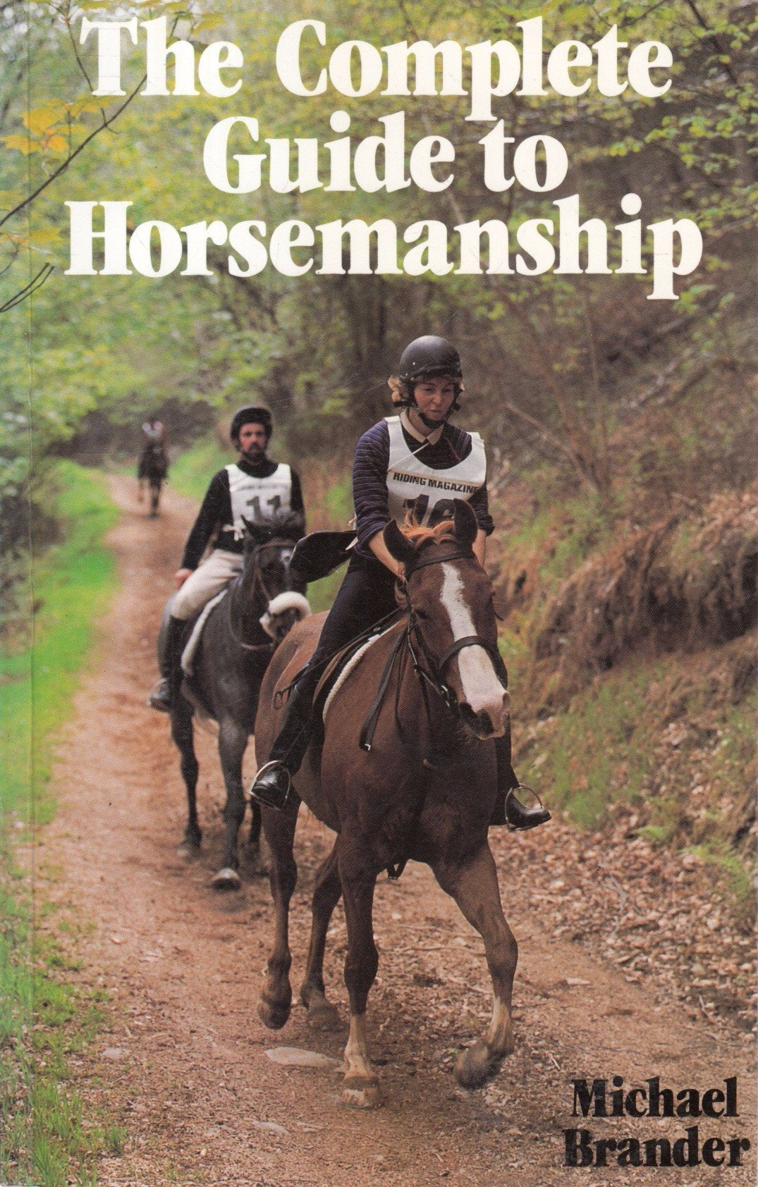 The Complete Guide to Horsemanship (Other Sports) Leisure & Fun