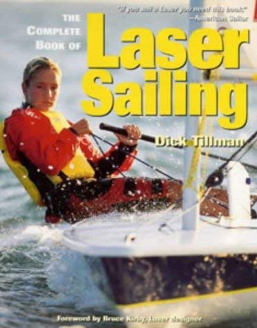 The Complete Book of Laser Sailing book