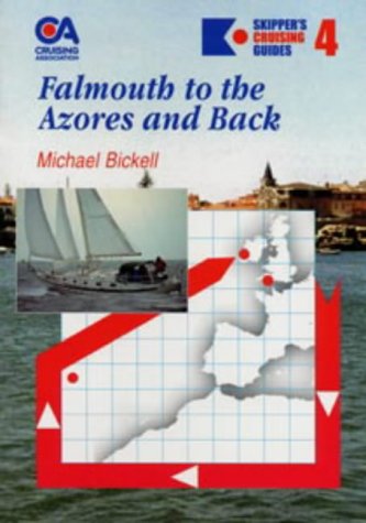 To the Azores and Back (No. 4) (Skipper's Cruising Guides) Sports