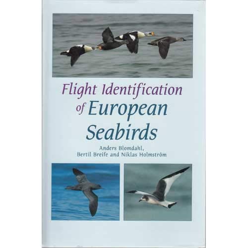 Flight Identification of European Seabirds (Helm Identification Guides) Books