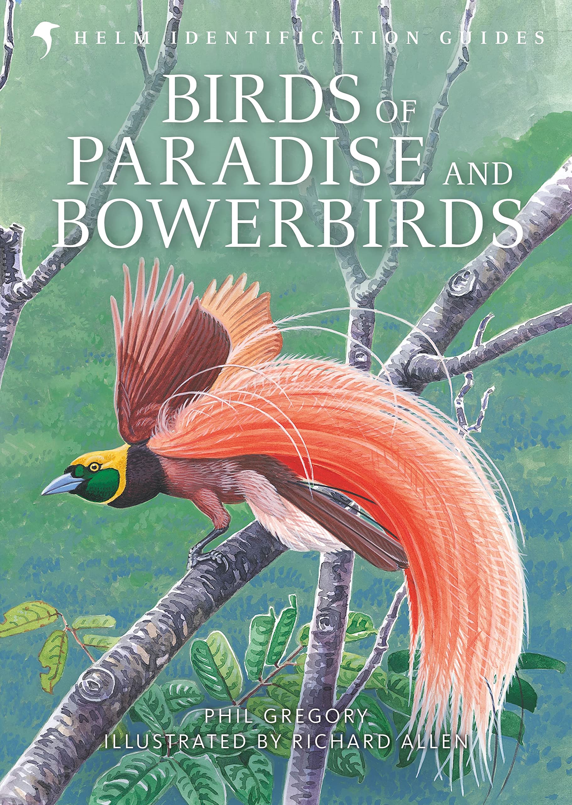 Birds of Paradise and Bowerbirds (Helm Identification Guides) Mathematics