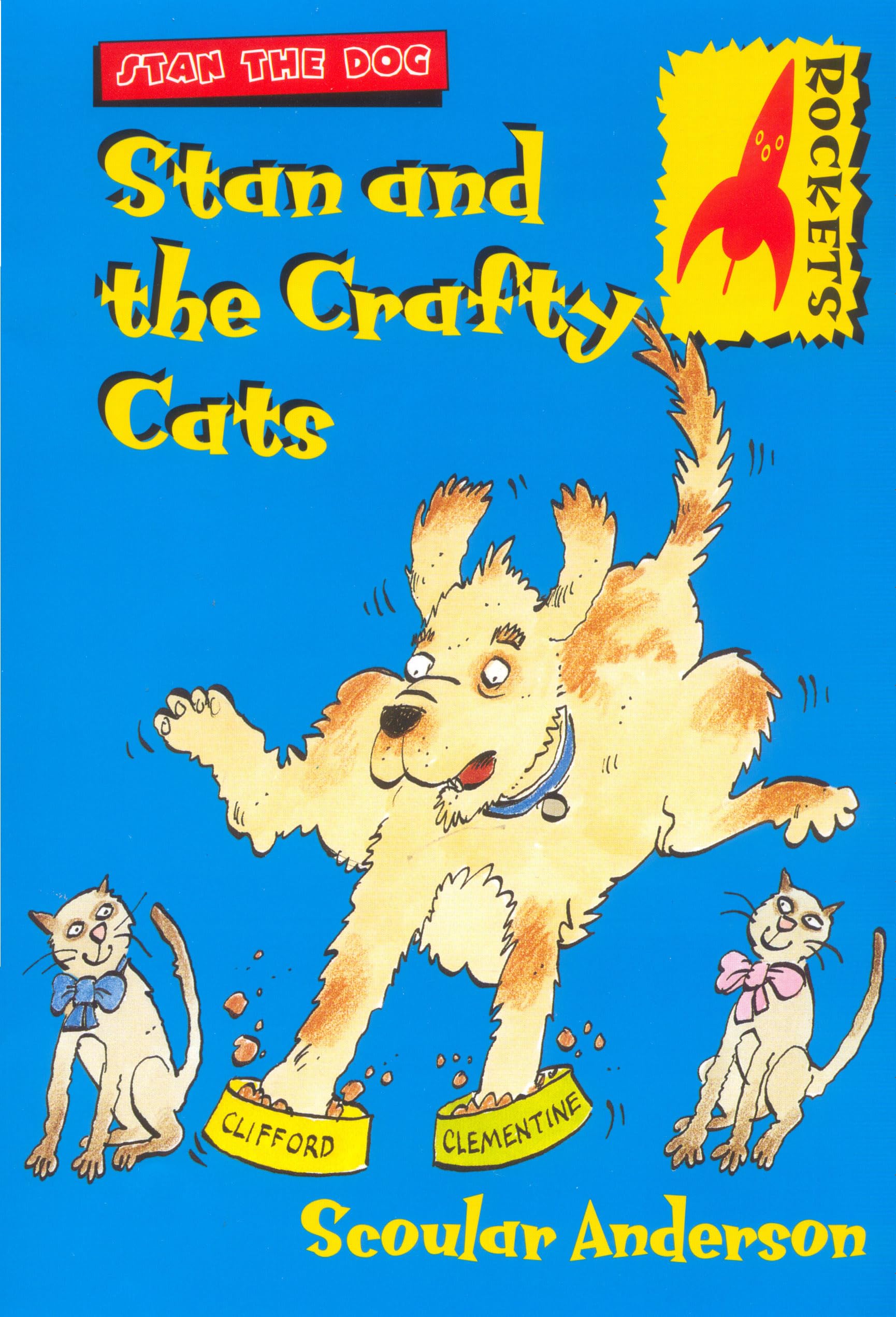 Stan and the Crafty Cats (Rockets S.) Novels & Short Stories