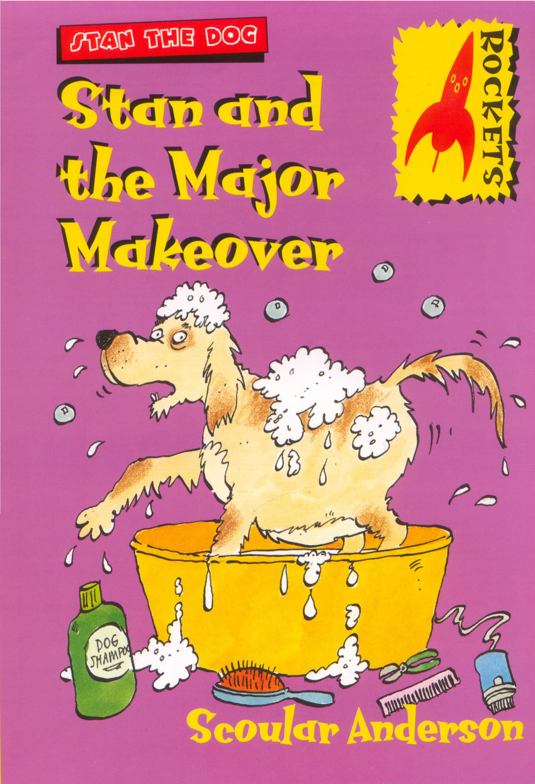 Stan and the Major Makeover (Rockets S.) Novels & Short Stories