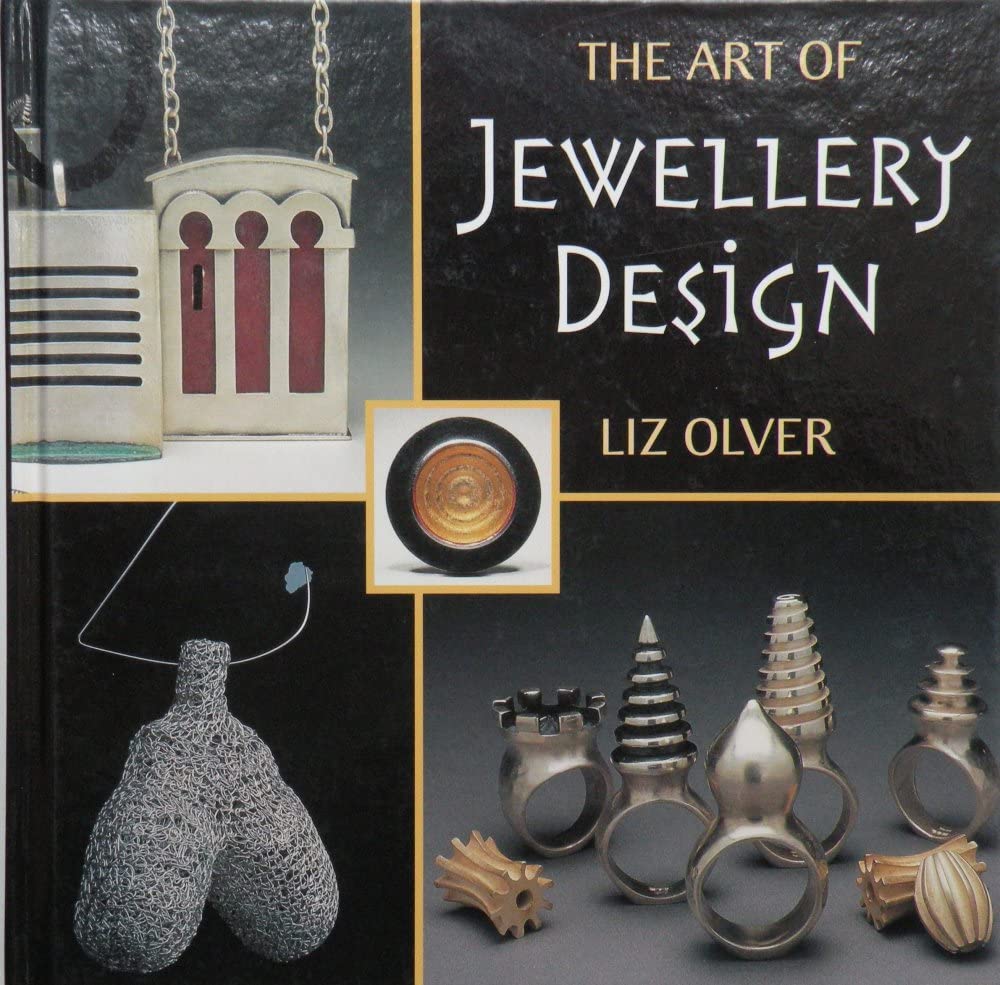 The Art of Jewellery Design: From Idea to Reality book