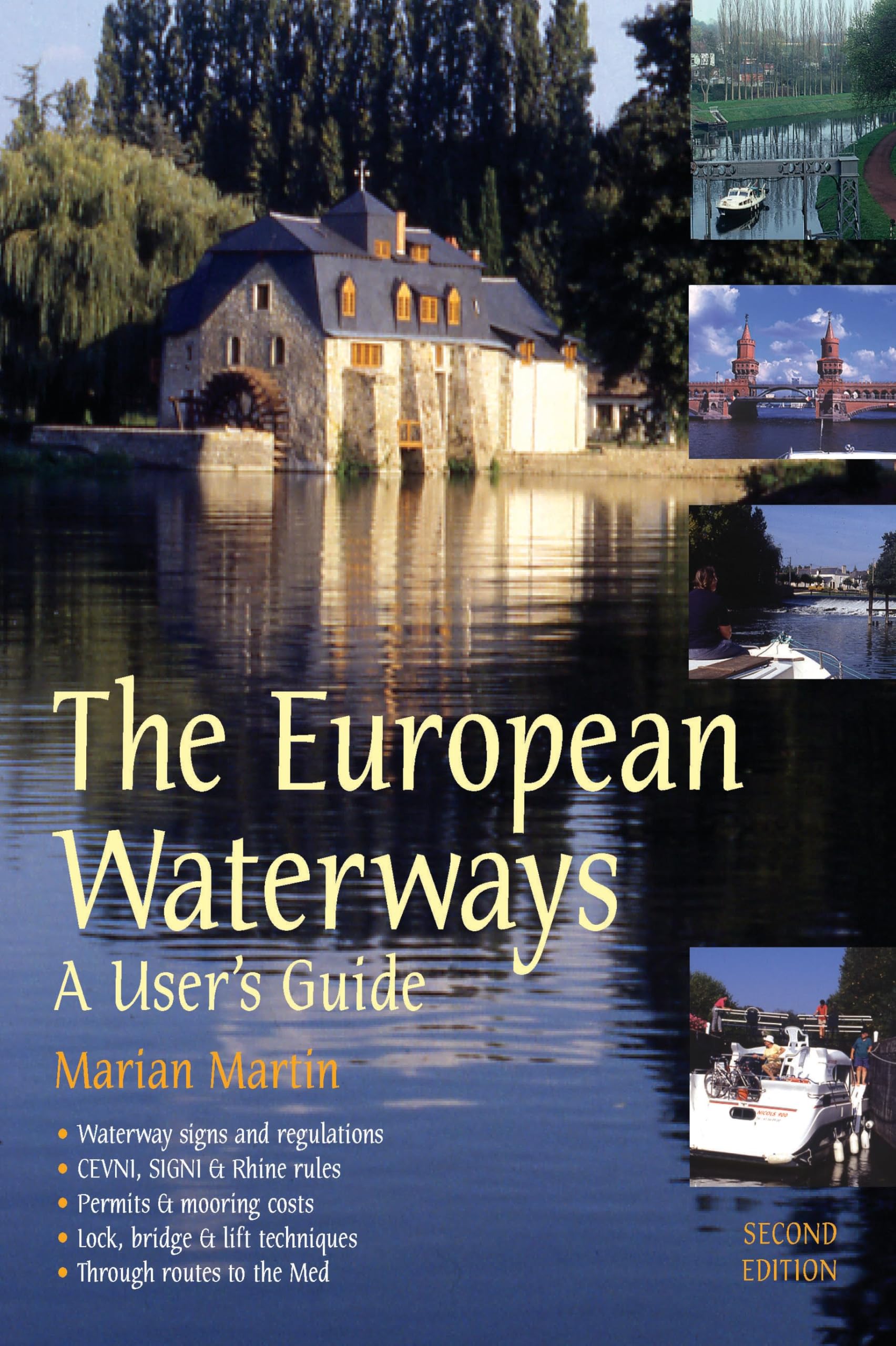 The European Waterways: A User's Guide book