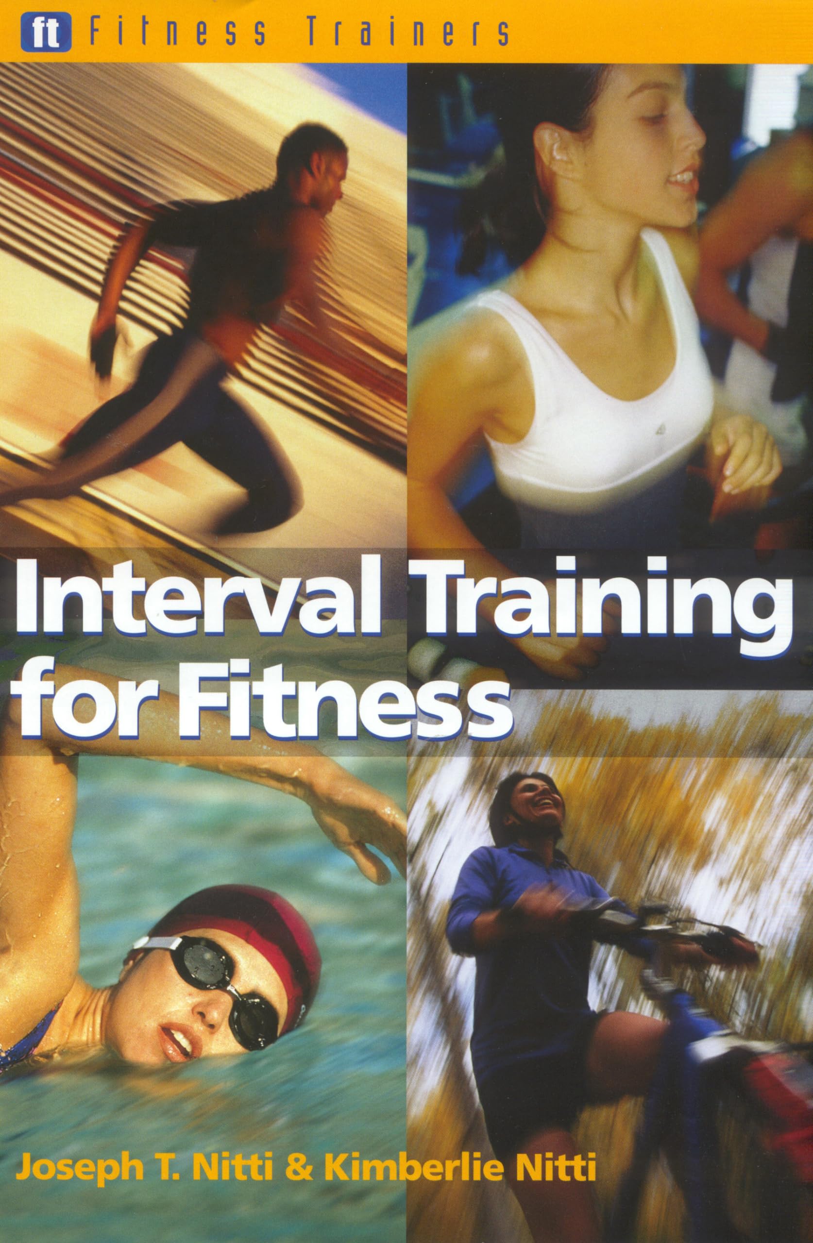 Interval Training for Fitness (Fitness Trainers) Leisure & Fun