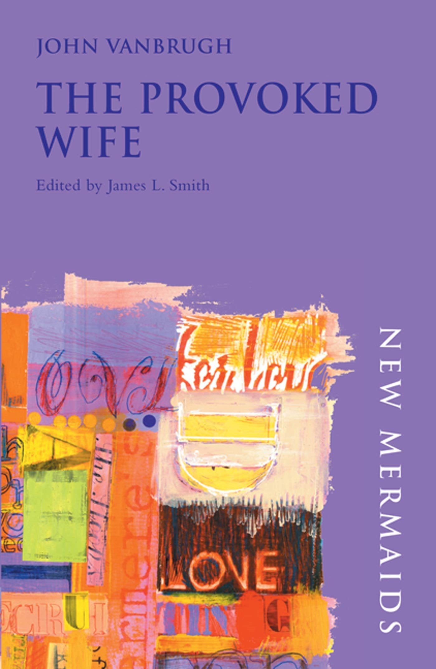 The Provoked Wife Drama