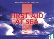 First Aid at Sea: Recommended by the RORC Health, Nutrition & Fitness