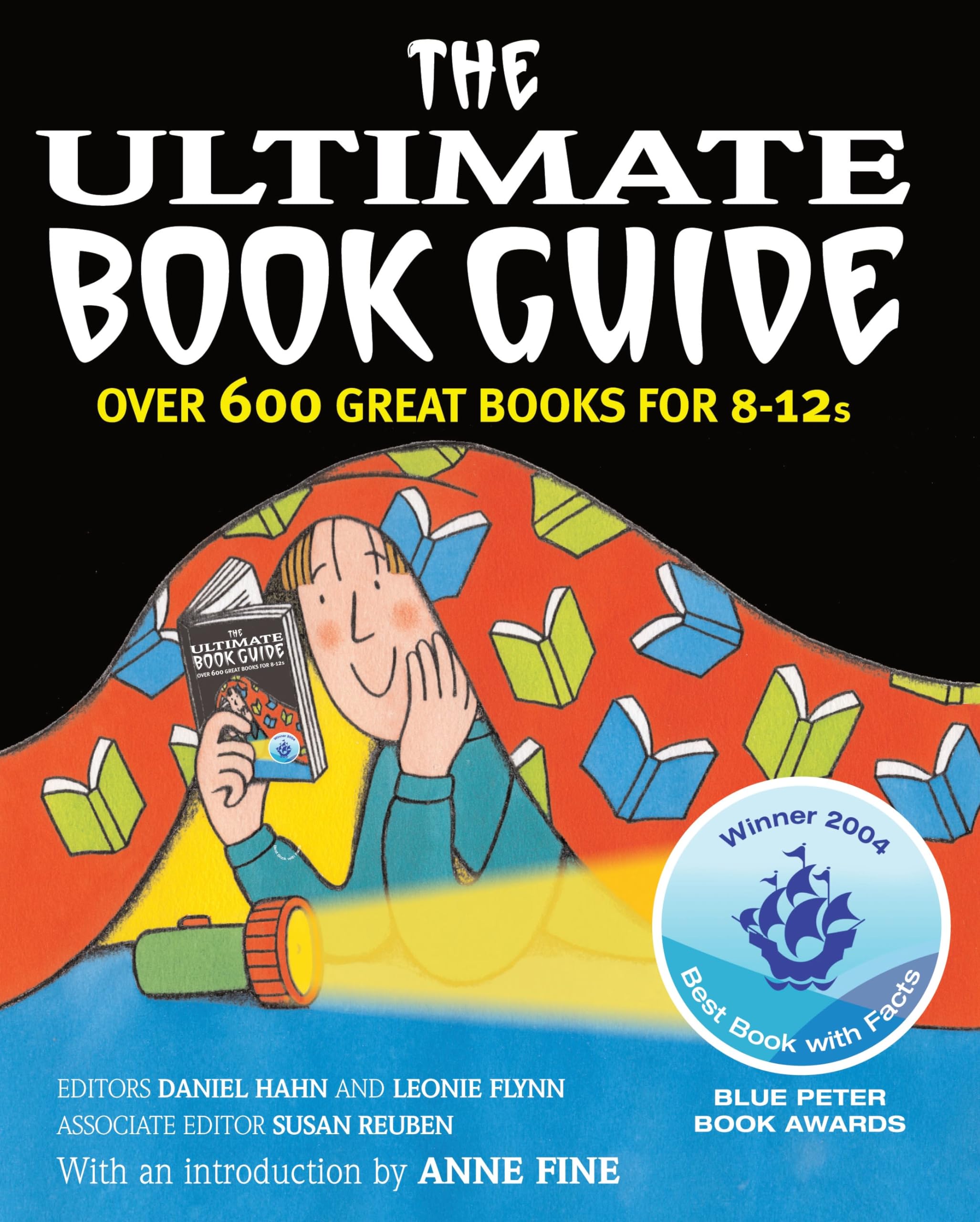 The Ultimate Book Guide: Over 600 Good Books for 8-12s (Ultimate Book Guides) Novels & Short Stories