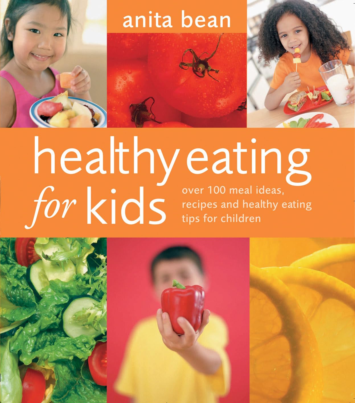 Healthy Eating for Kids: Over 100 Meal Ideas, Recipes and Healthy Eating Tips for Children Parents & Children