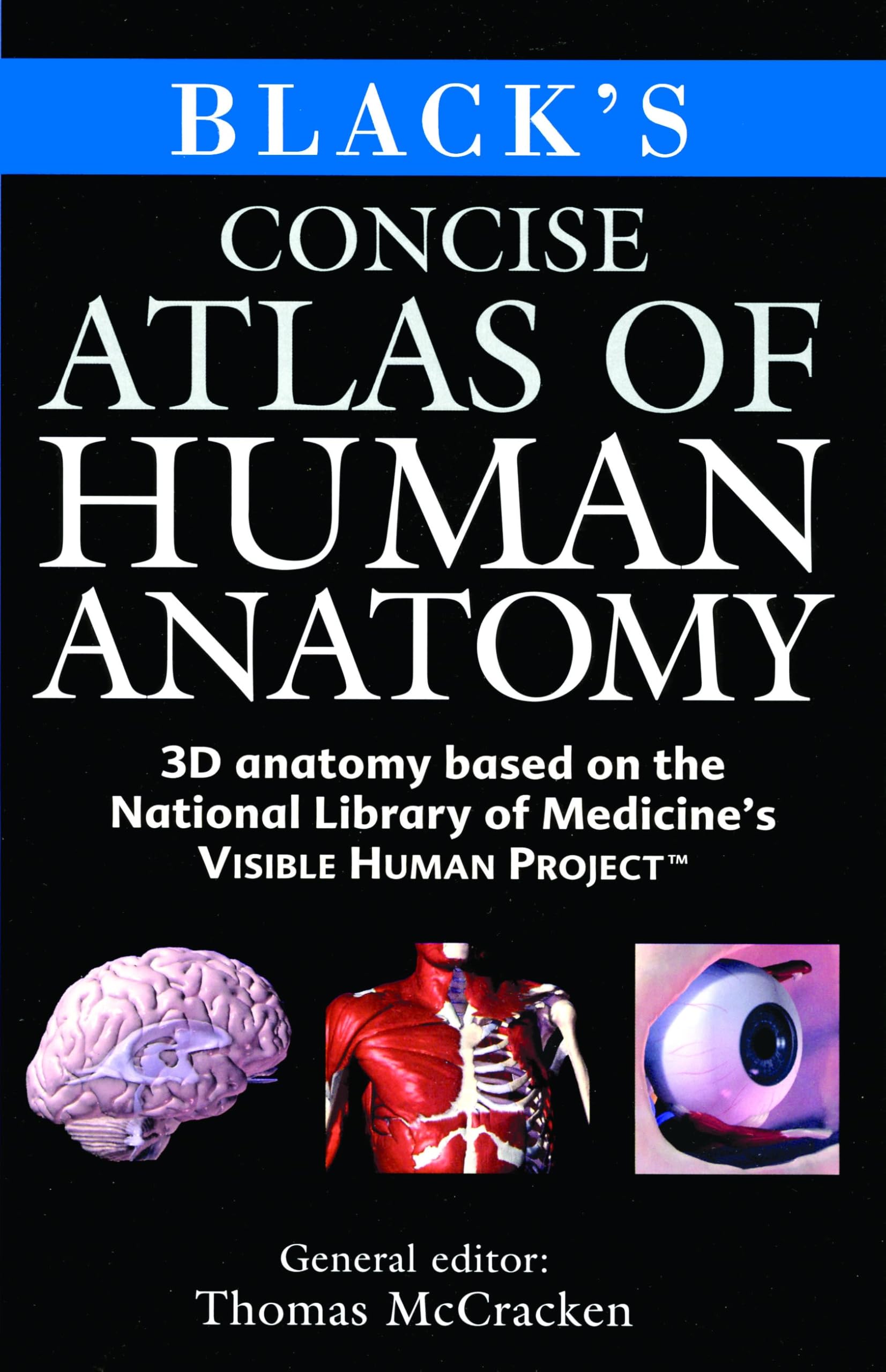 Black's Concise Atlas of Human Anatomy Medicine