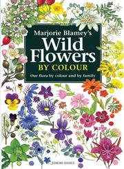 Wild Flowers by Colour: The Easy Way to Flower Identification Mathematics