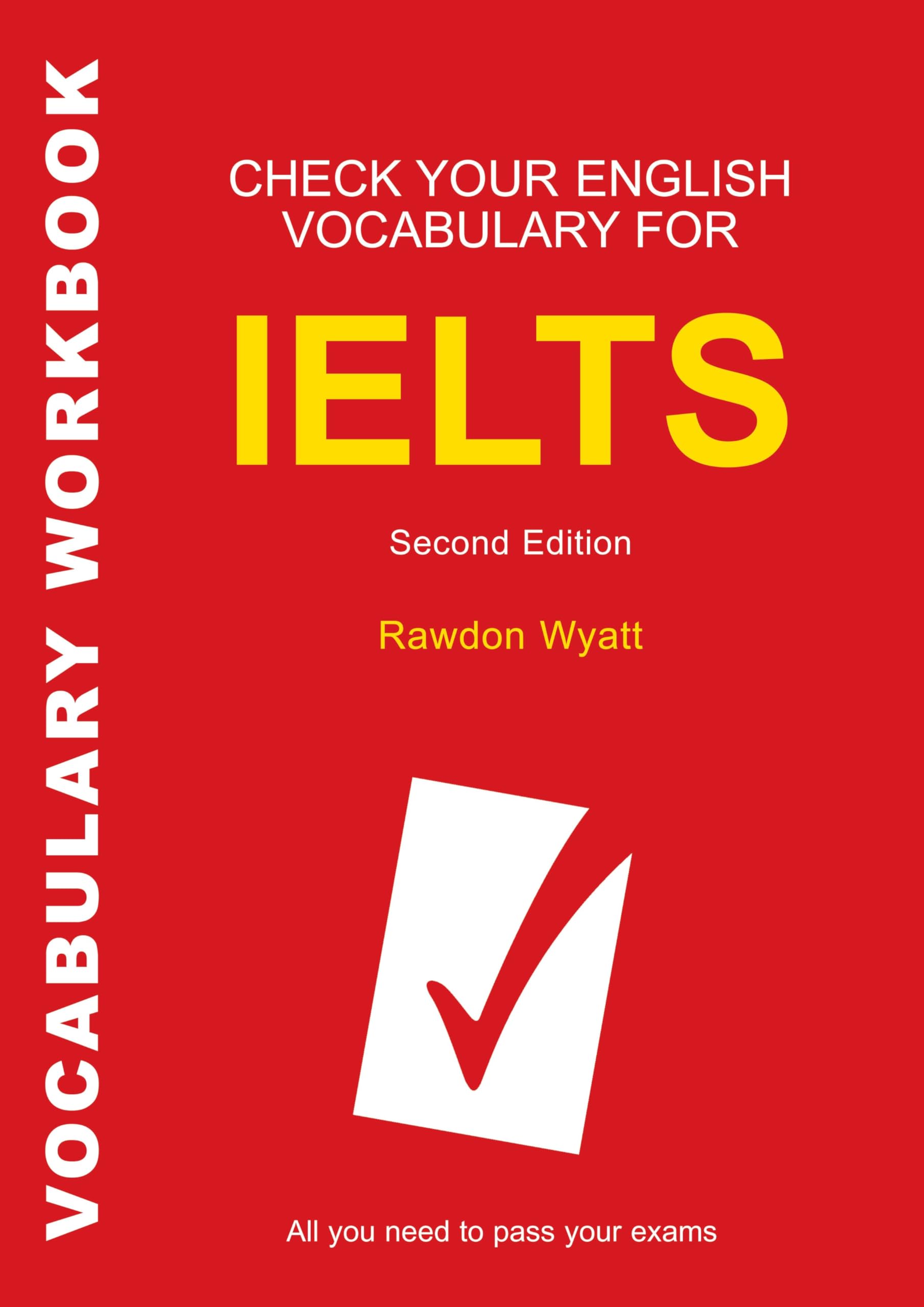Check Your English Vocabulary for IELTS: All you need to pass your exams Foreign Languages ​​& Dictionaries