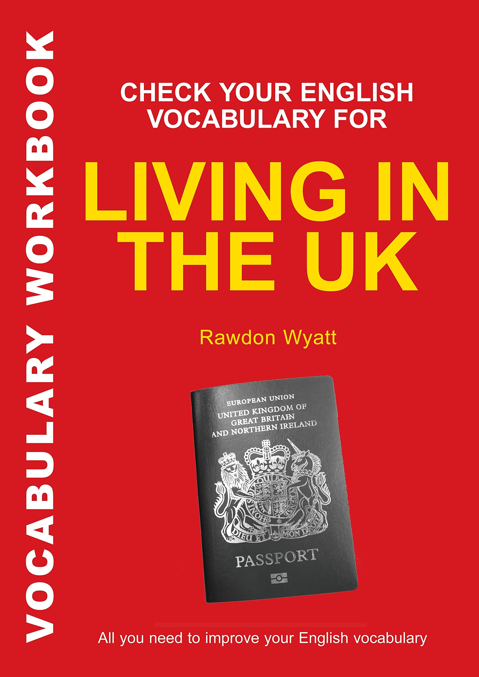 Check Your English Vocabulary for Living in the Uk Foreign Languages ​​& Dictionaries