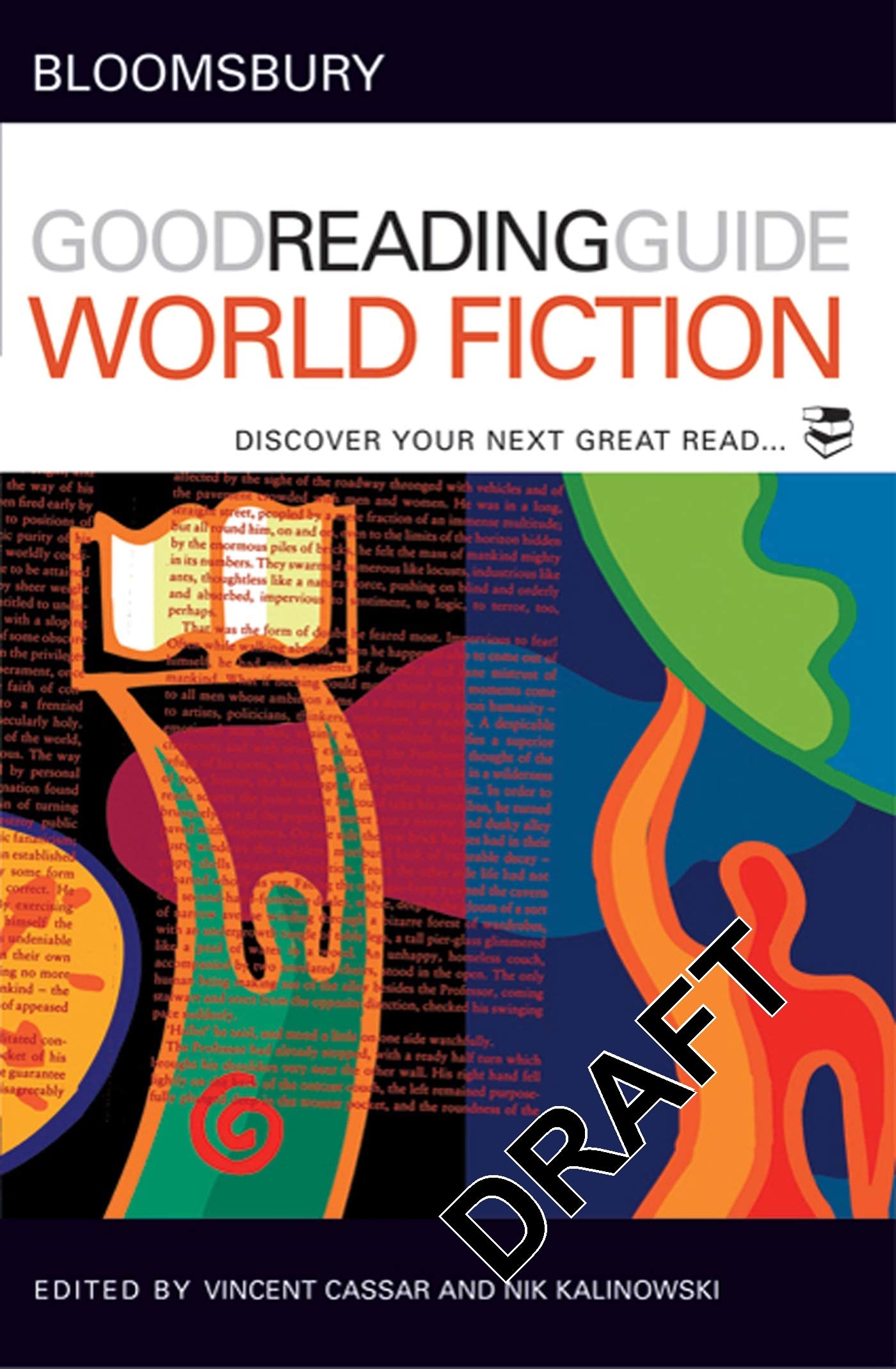 The Bloomsbury Good Reading Guide to World Fiction Essays & Short Stories