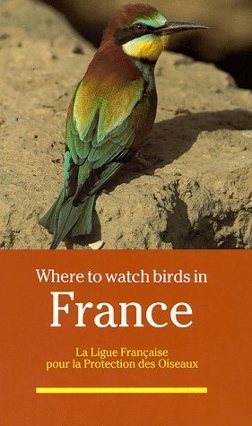 Where to watch birds in France Books