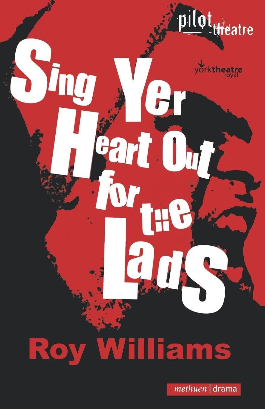 Sing Your Heart Out for the Lads Drama