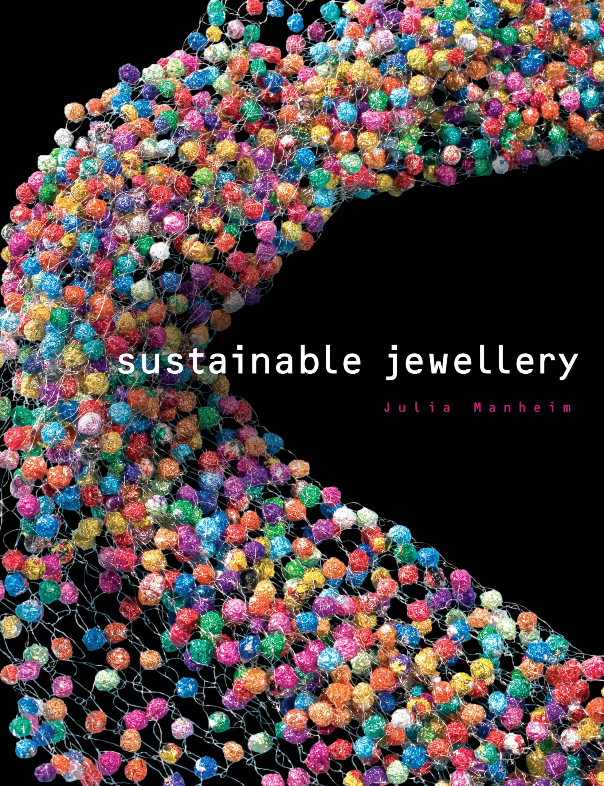 Sustainable Jewellery Film, Art & Culture