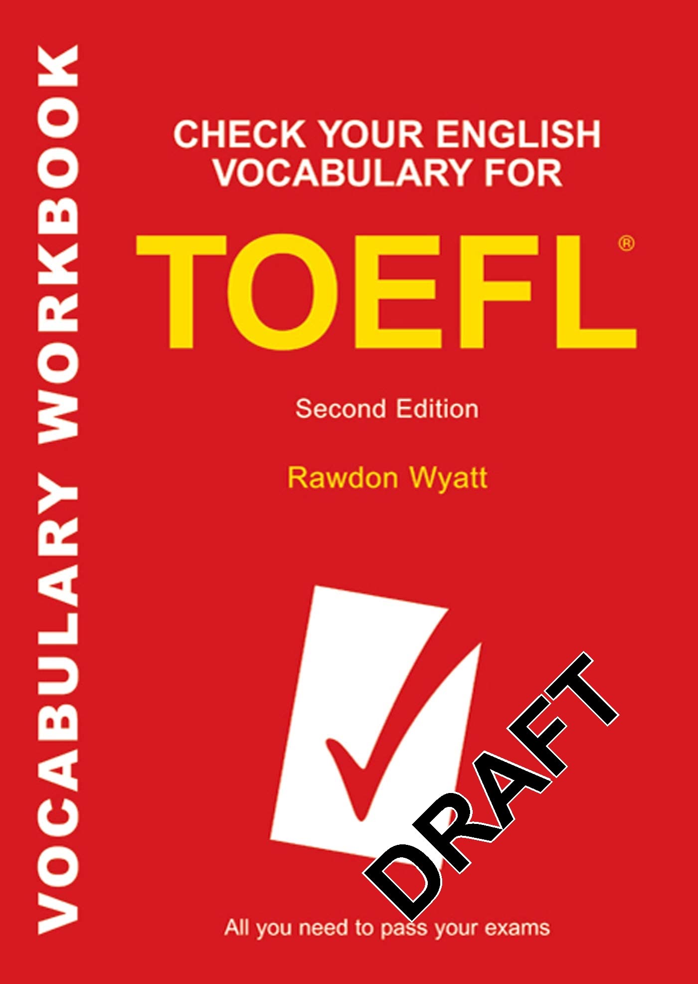 Check Your English Vocabulary for TOEFL: All You Need to Pass Your Exams (Check Your Vocabulary) Foreign Languages ​​& Dictionaries