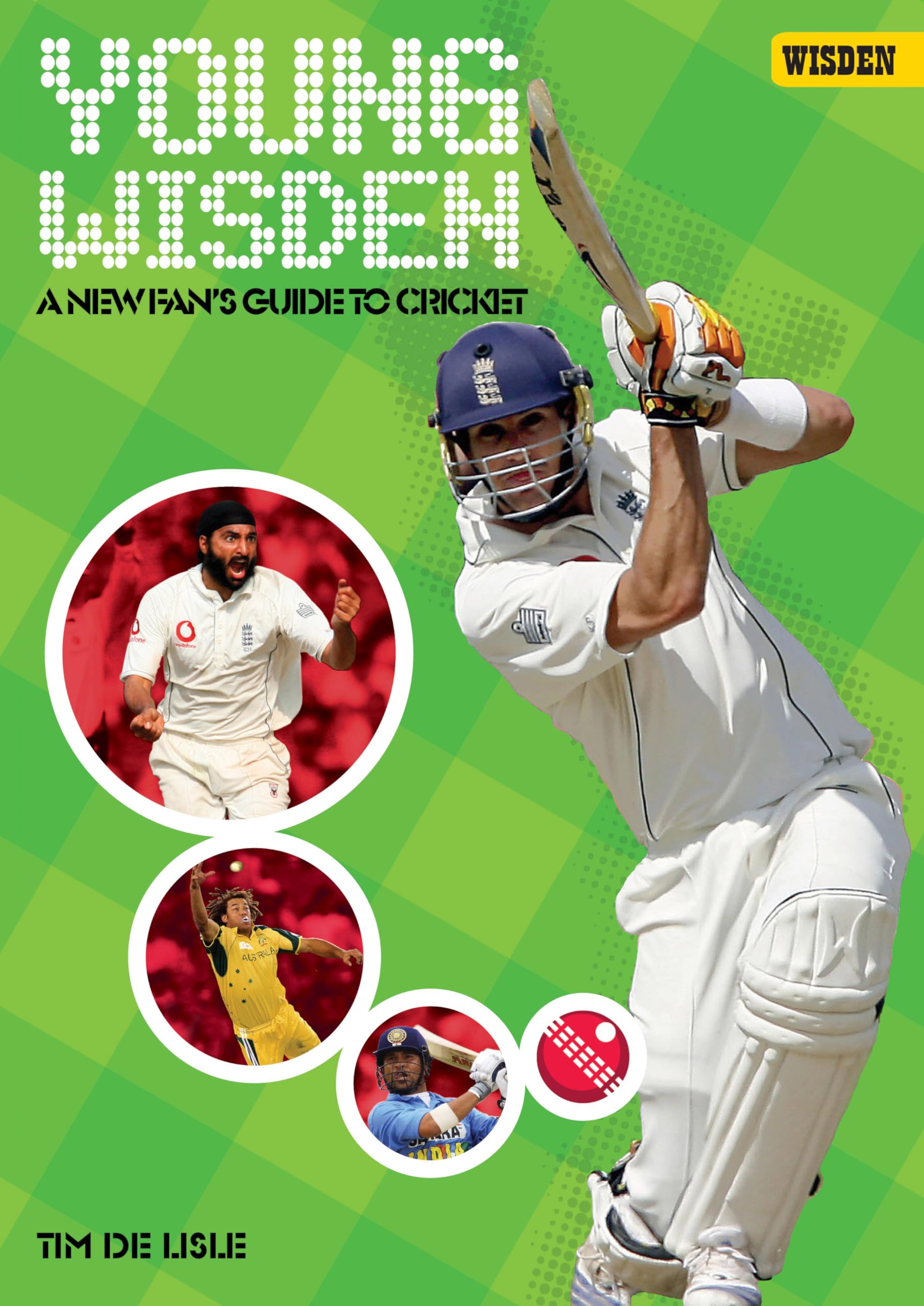 Young Wisden: A New Fan's Guide to Cricket book