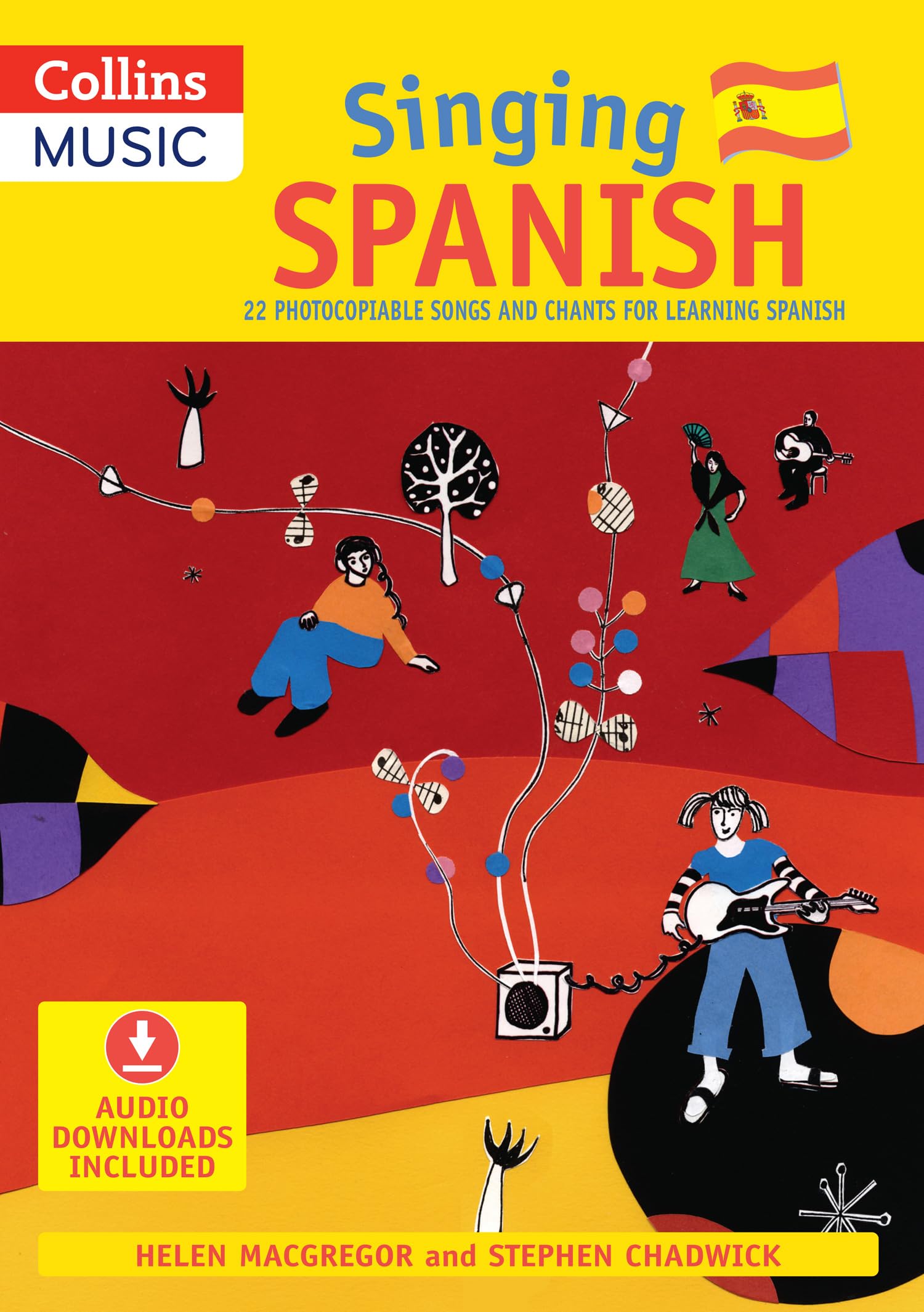 Singing Spanish (Book + CD): 22 Photocopiable Songs and Chants for Learning Spanish Sheet Music