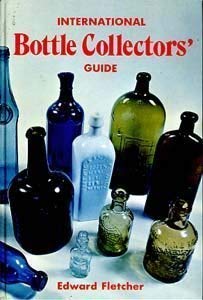 International Bottle Collector's Guide Business & Technology