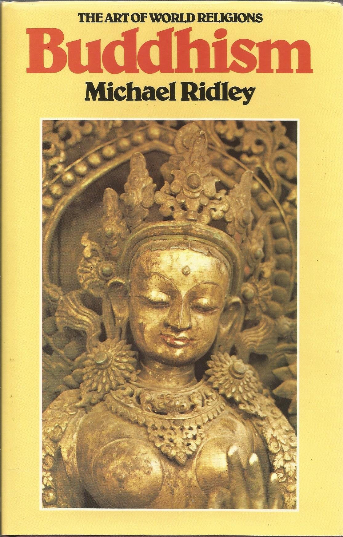 Buddhism (Art of World Religious S.) Film, Art & Culture