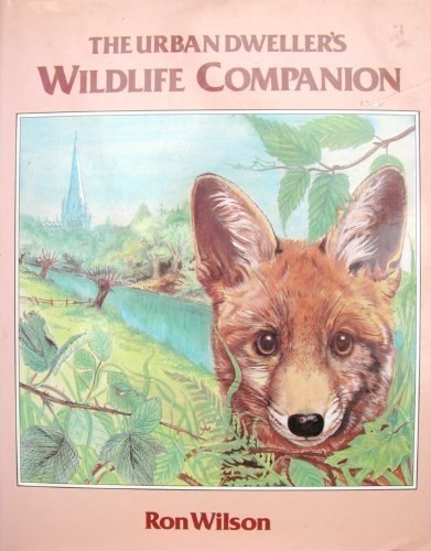 Urban Dweller's Wild Life Companion book