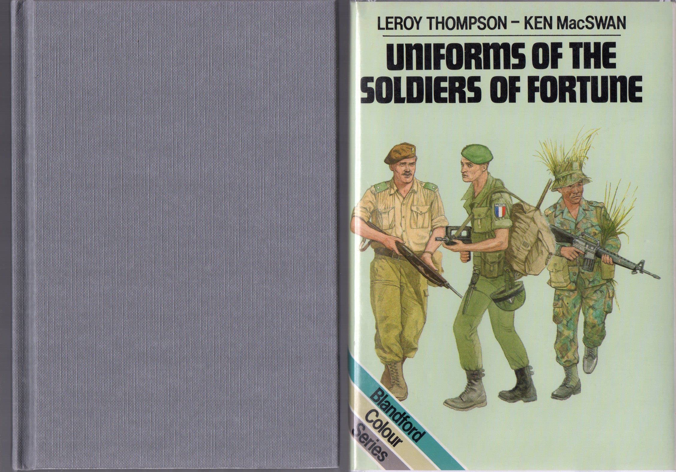 Uniforms of the Soldiers of Fortune Social Sciences