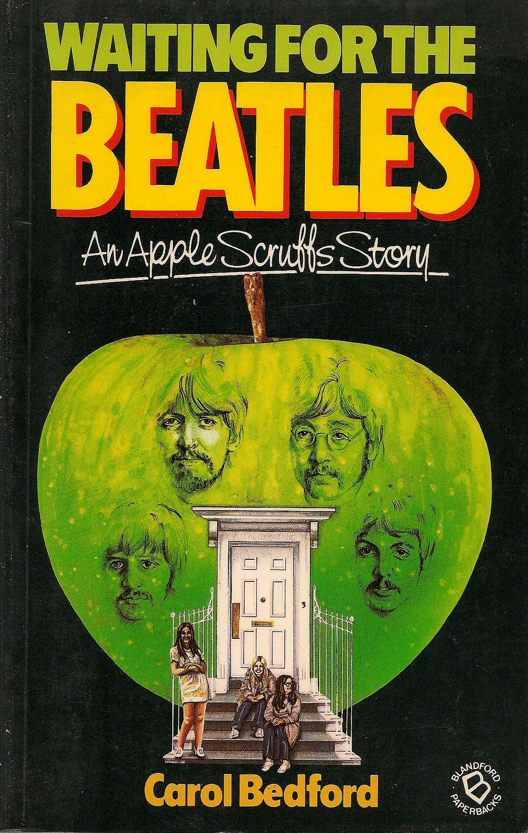 Waiting for the "Beatles": An Apple Scruff's Story Books