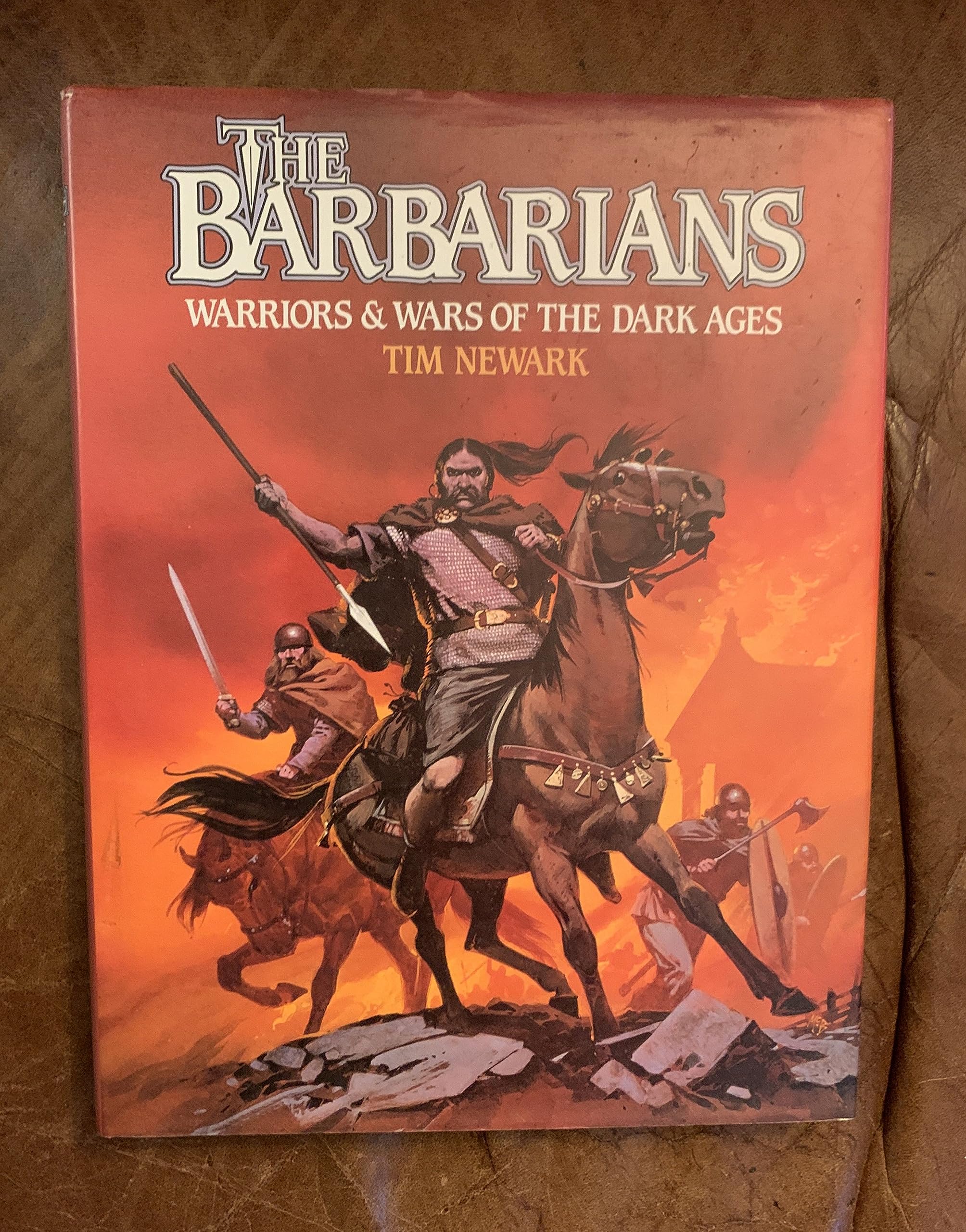 The Barbarians: Warriors and Wars of the Dark Ages Politics & History
