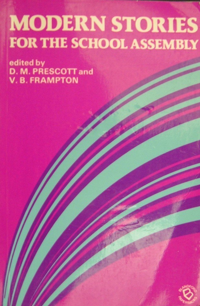 Modern Stories for the School Assembly (Assembly Books) Books