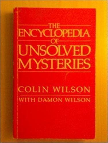 The Encyclopedia of Unsolved Mysteries book