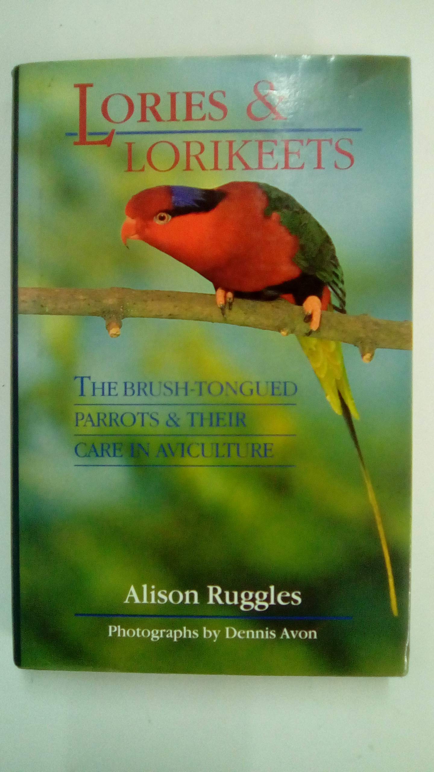 Lories & Lorikeets: The Brush-Tongued Parrots and Their Care in Aviculture Mathematics