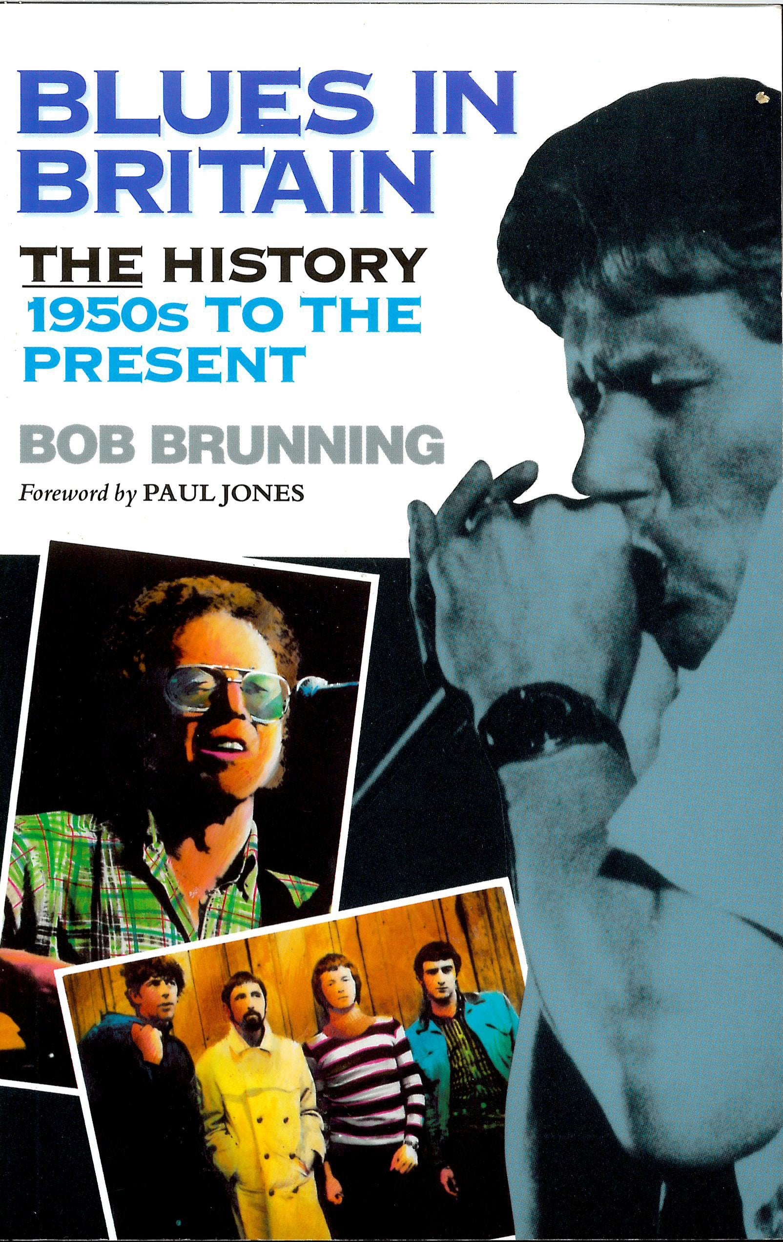 Blues: In Britain - The History, 1950s-90s Arts & Music