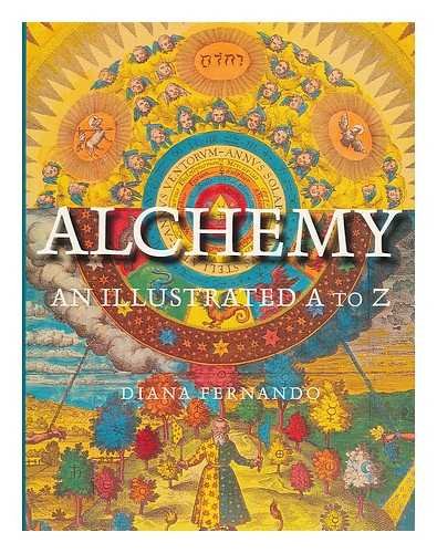 Alchemy: An Illustrated A to Z book