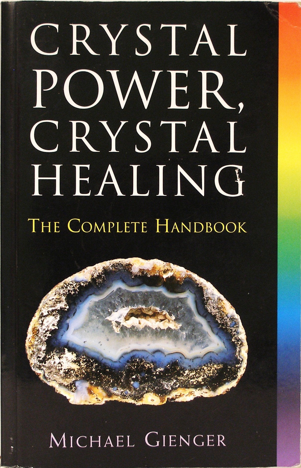 Crystal Power, Crystal Healing: The Complete Handbook Health, Nutrition & Fitness