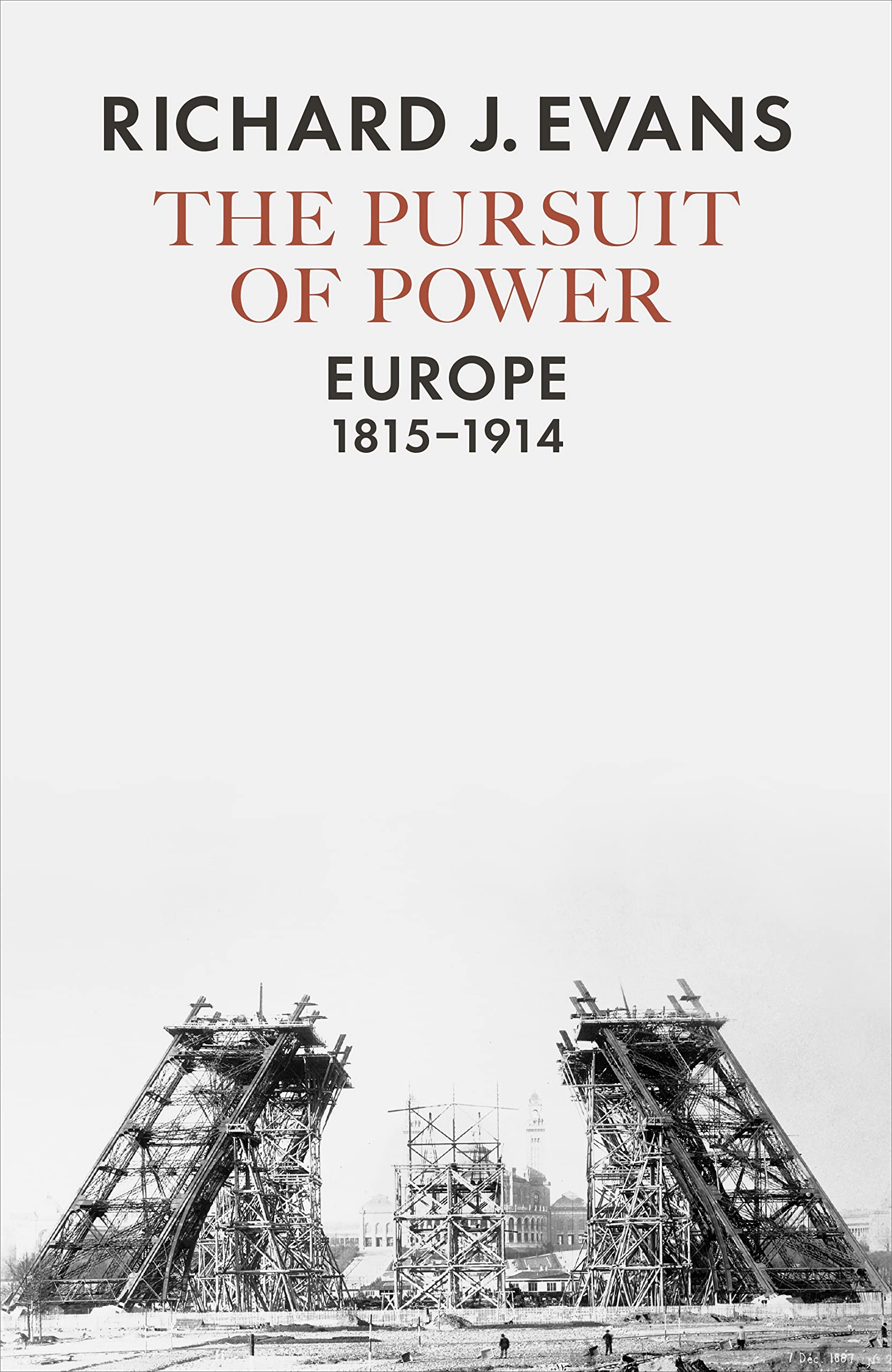 The Pursuit of Power: Europe, 1815-1914 Contemporary literature