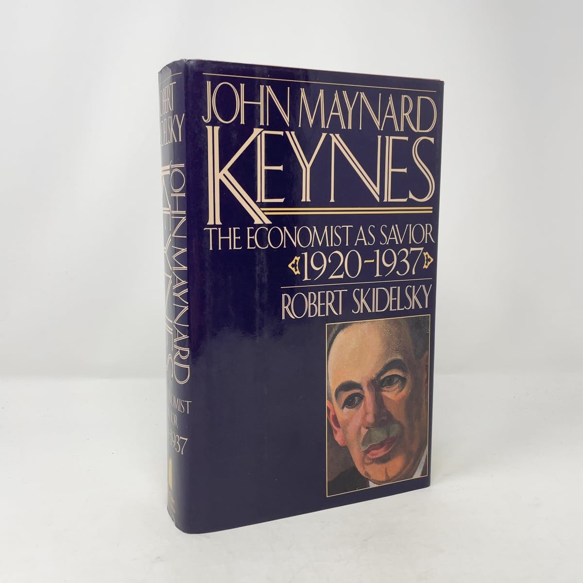 Keynes Volume 2: The Economist As Saviour 1920-1937 Business, Finance & Career