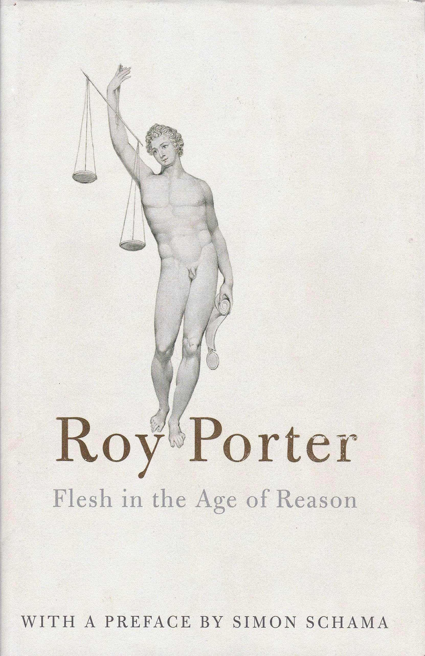 Flesh in the Age of Reason (Allen Lane History S.) General education