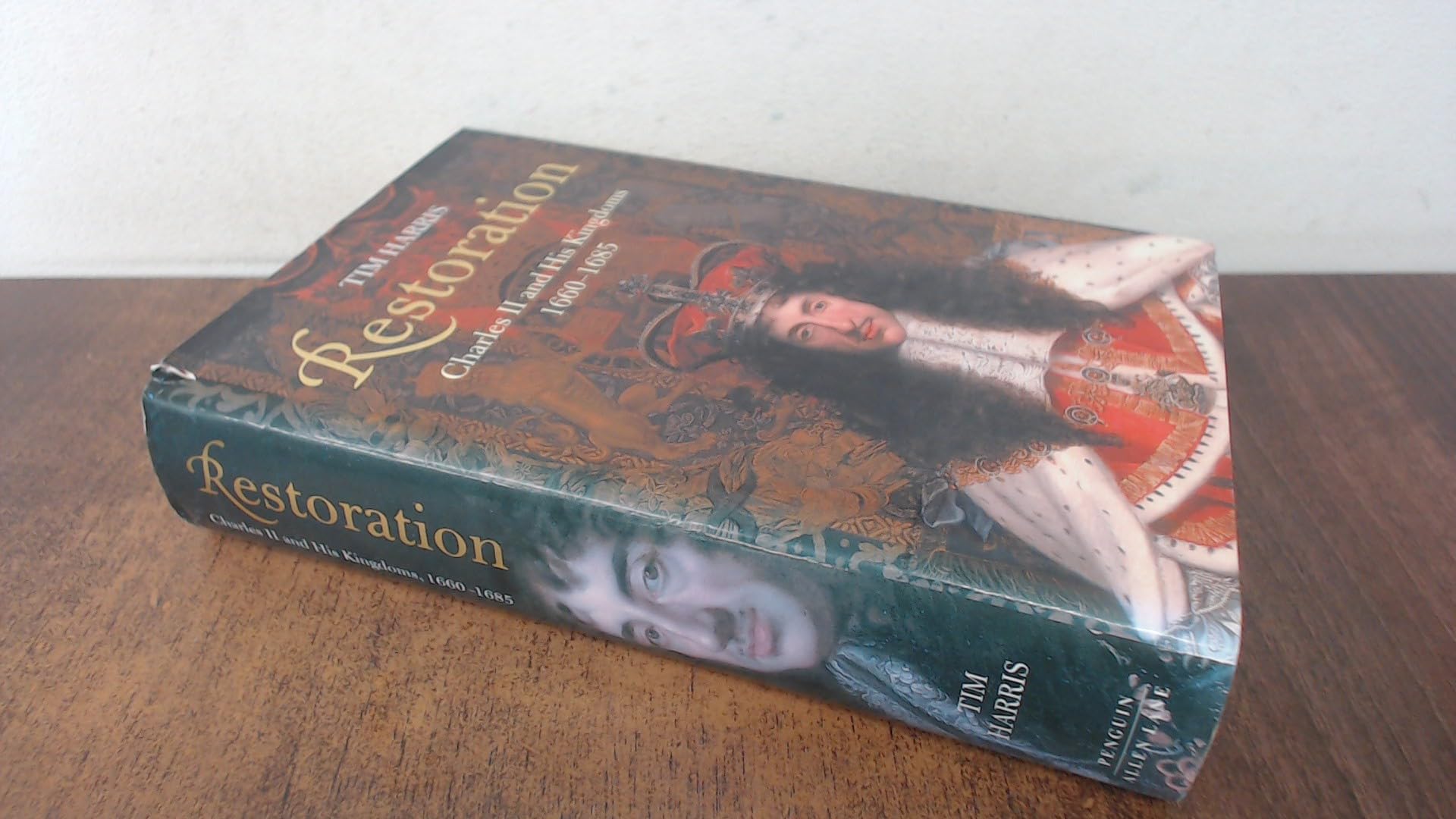 Restoration: Charles II and his Kingdoms, 1660-1685 (Allen Lane History S.) Politics & History