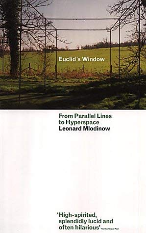 Euclid's Window: The Story of Geometry from Parallel Lines to Hyperspace book