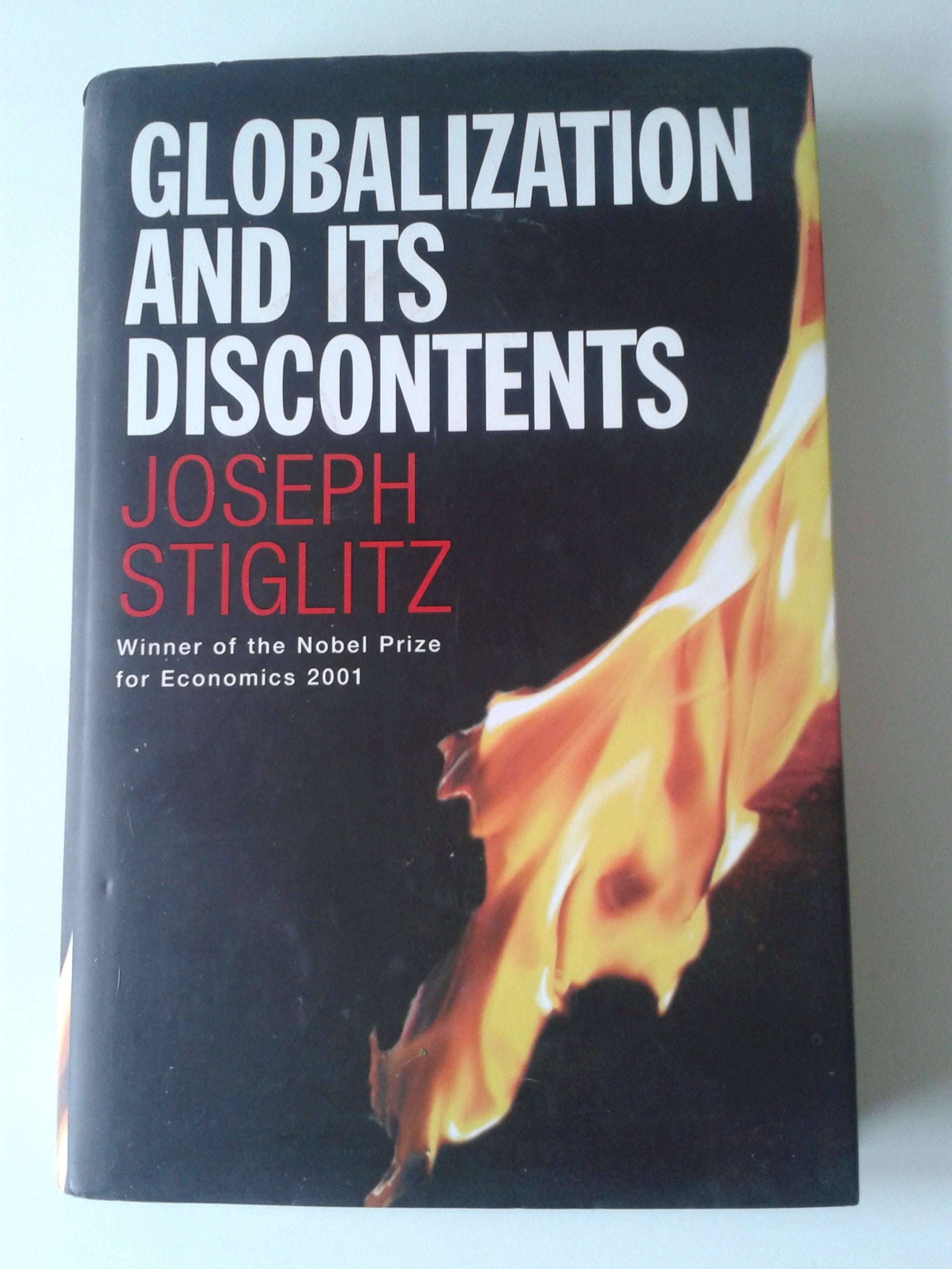 Globalization and Its Discontents Business, Finance & Career