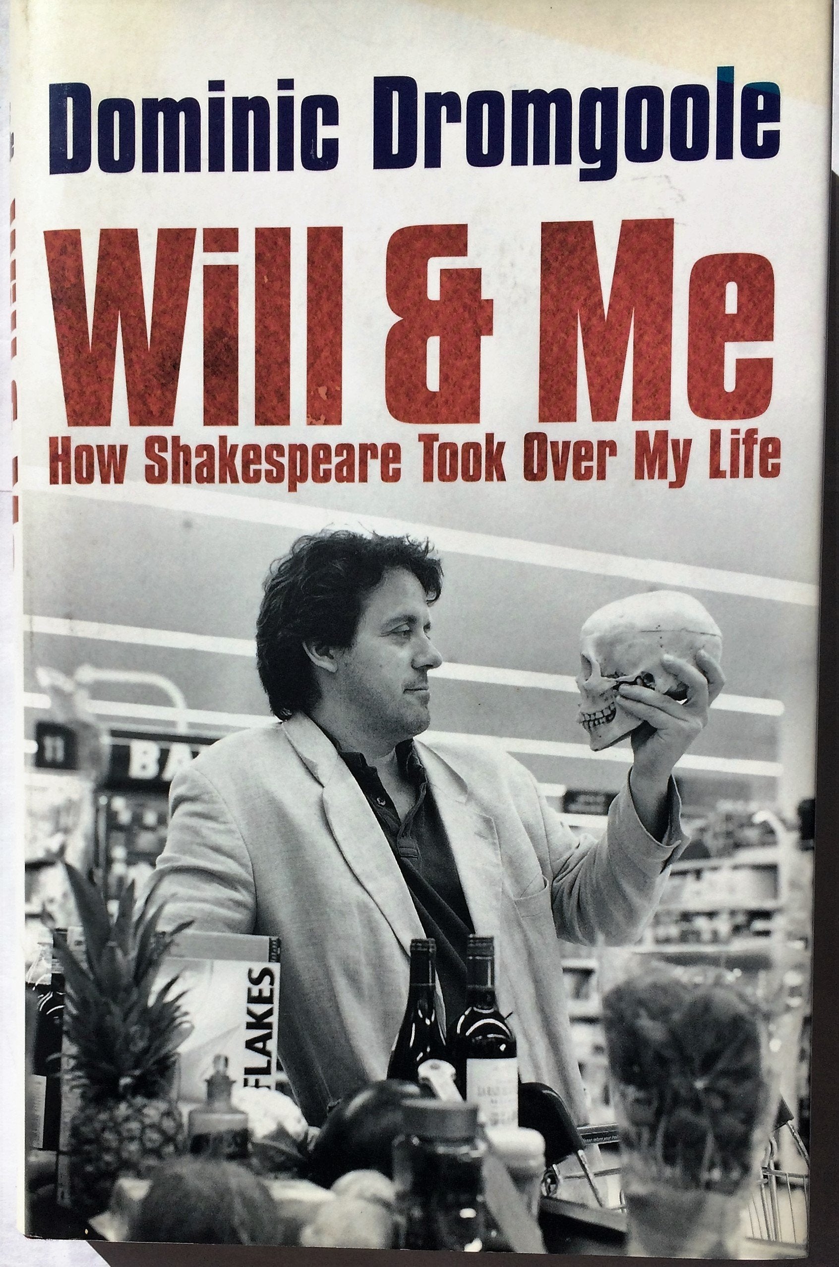 Will and Me: How Shakespeare Took Over My Life Contemporary literature